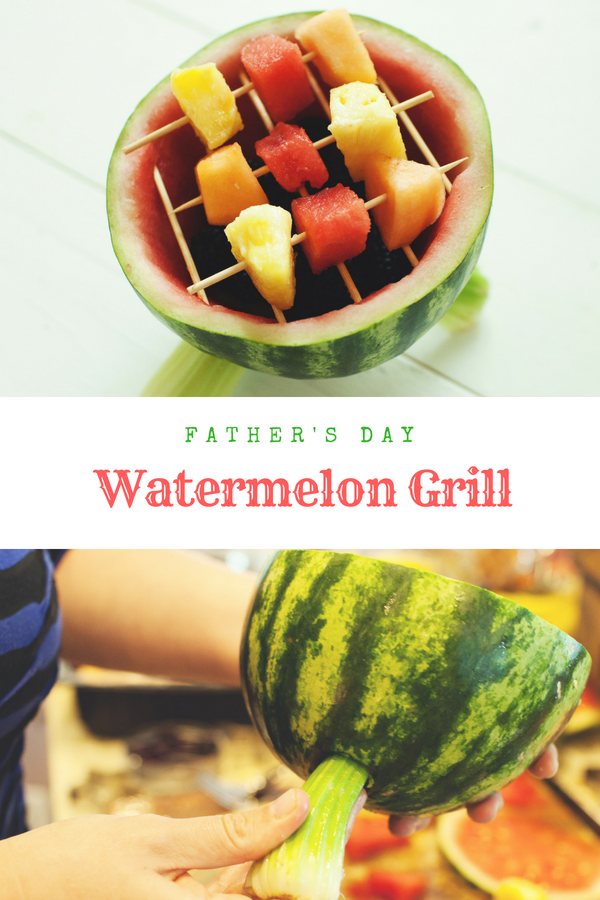 Father's Day Watermelon Grill