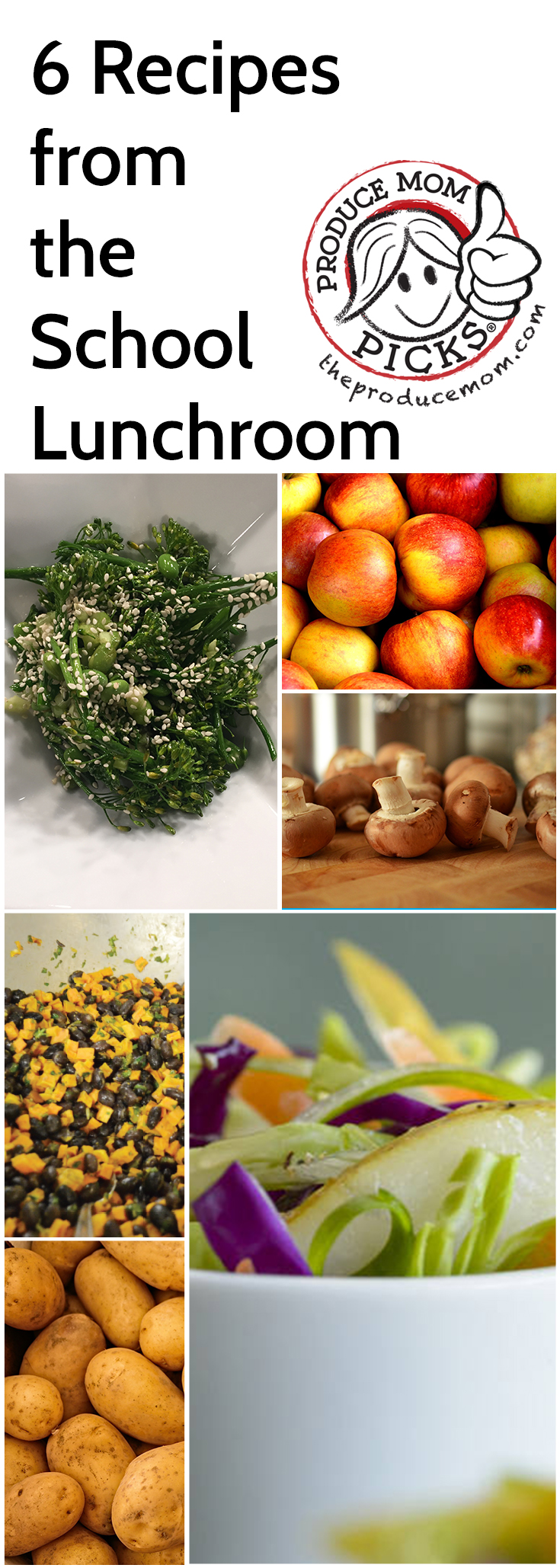 Recipes from the School Lunchroom by The Produce Mom