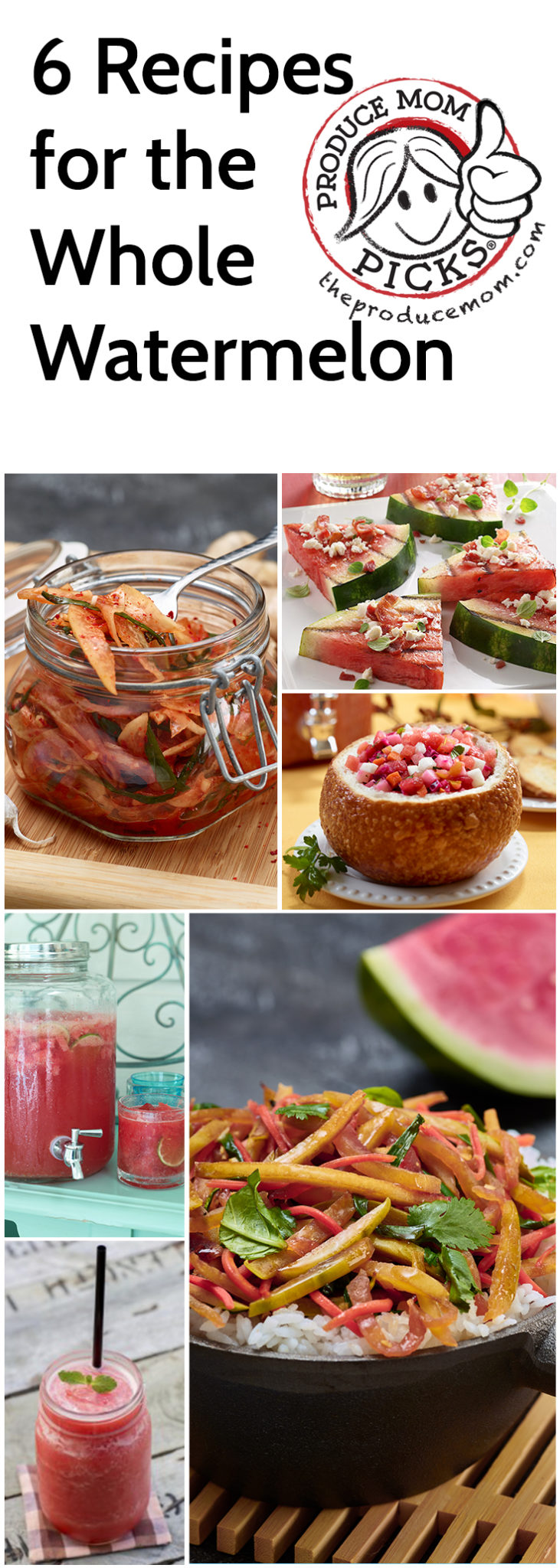 Recipes for the Whole Watermelon from The Produce Mom