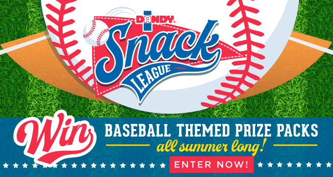 Dandy Snack League Sweepstakes Dandy Snack League Sweepstakes