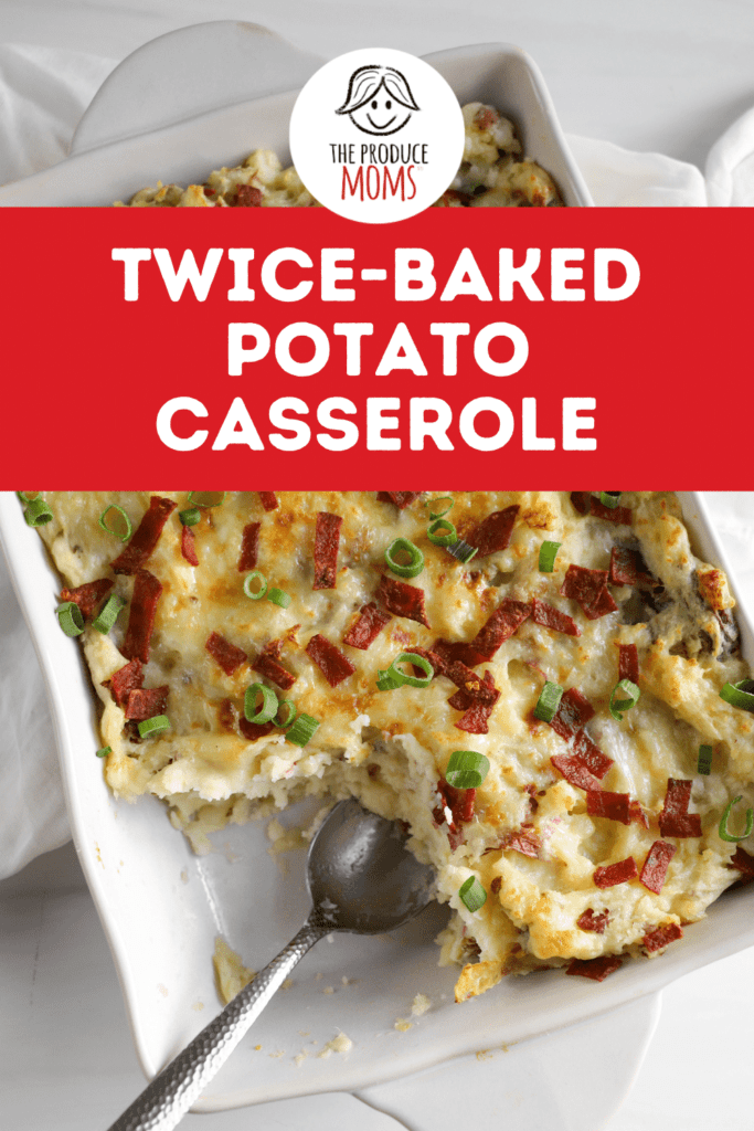 Twice Baked Potato Casserole Pin