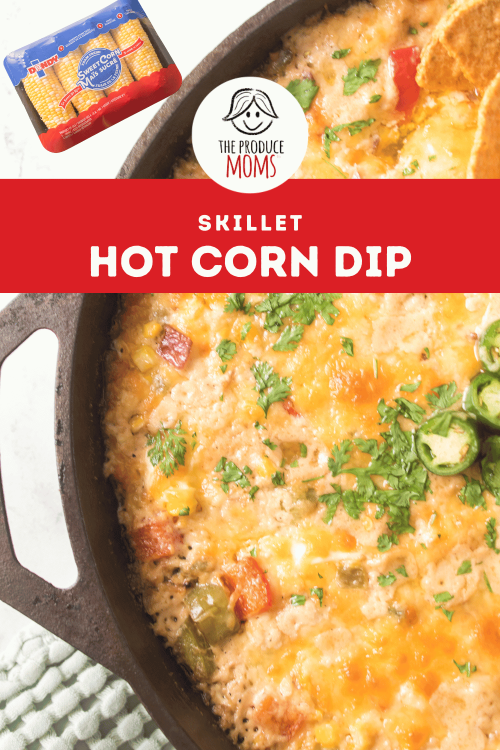 Pinterest Pin Skillet Hot Corn Dip